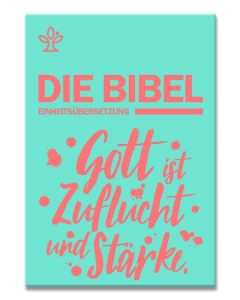 Die Bibel - Einheitsübersetzung 2017
