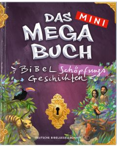 Das mini Megabuch - Bibel-Schöpfungs-Geschichten