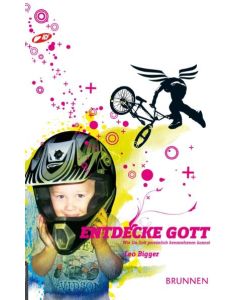 Entdecke Gott