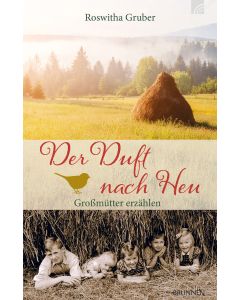 Der Duft nach Heu