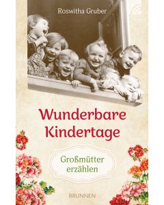 Wunderbare Kindertage