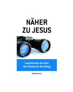 Näher zu Jesus