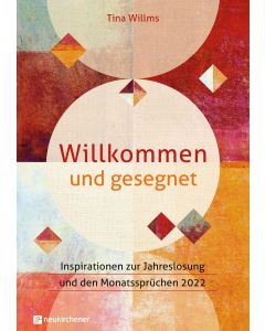 Willkommen und gesegnet