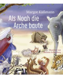 Als Noah die Arche baute