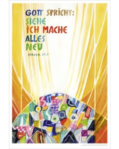Kunstdruck 63 x 92 cm 'Siehe, ich mache alles neu!          Offenbarung 21,5