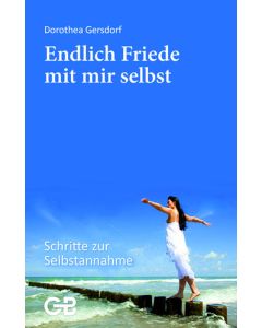 Endlich Friede mit mir selbst