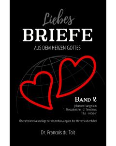 Liebesbriefe aus dem Herzen Gottes 2