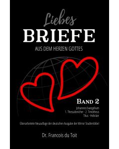 Liebesbriefe aus dem Herzen Gottes 2