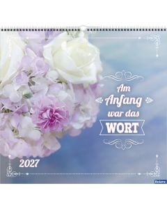 Am Anfang war das Wort 2027 Wandkalender
