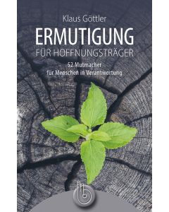 Ermutigung für Hoffnungsträger