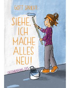 Postkarte 10 Ex. 'Gott spricht: Siehe, ich mache alles neu!