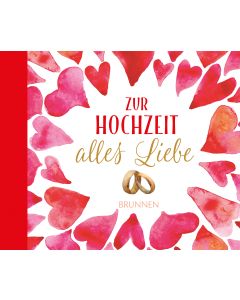 Zur Hochzeit alles Liebe