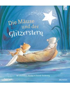 Die Mäuse und der Glitzerstern