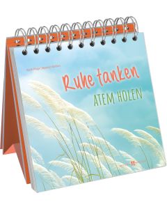 Ruhe tanken - Atem holen
