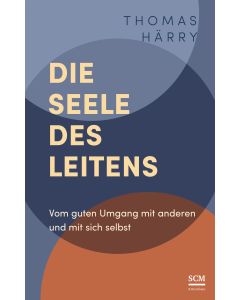 Die Seele des Leitens