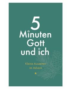 5 Minuten Gott und ich
