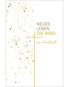 Neues Leben. Die Hochzeitsbibel