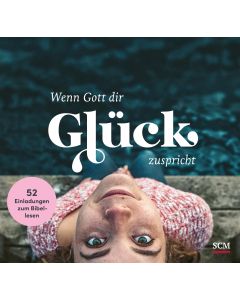 Wenn Gott dir Glück zuspricht (Aufstellbuch)