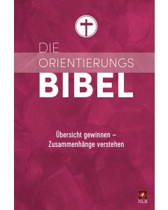 Die Orientierungsbibel