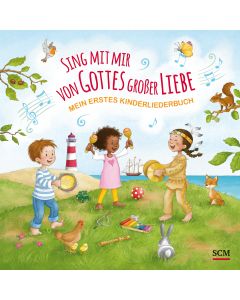 Sing mit mir von Gottes großer Liebe