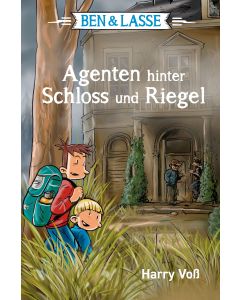 Ben & Lasse: Agenten hinter Schloss und Riegel [4]