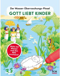 Gott liebt Kinder /Wasser-Überraschungs-Pinsel