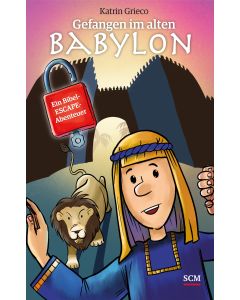 Gefangen im alten Babylon