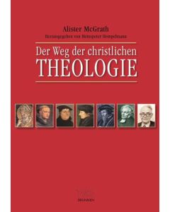 Der Weg der christlichen Theologie