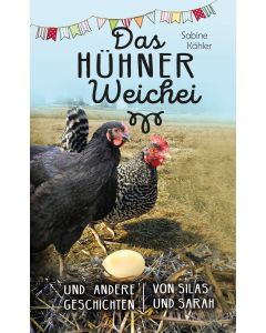 Das Hühner-Weichei