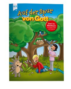 Auf der Spur von Gott