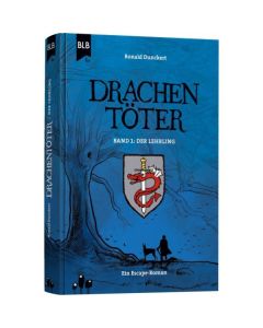 Drachentöter Band 1: Der Lehrling