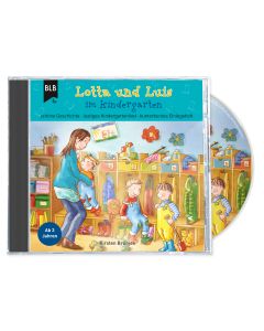 Lotta und Luis im Kindergarten (CD)