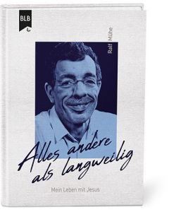 Alles andere als langweilig