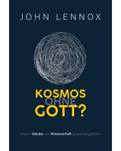 Kosmos ohne Gott?