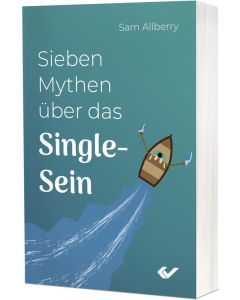 Sieben Mythen über das Single-Sein