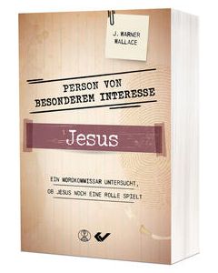 Person von besonderem Interesse - Jesus