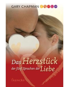 Das Herzstück der fünf Sprachen d. Liebe