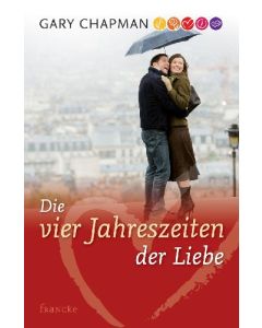 Die vier Jahreszeiten der Liebe