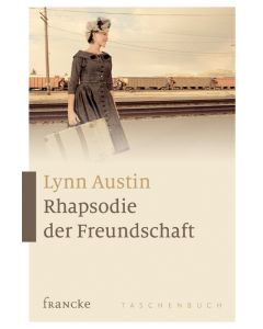 Rhapsodie der Freundschaft