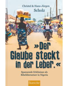 'Der Glaube steckt in der Leber.'