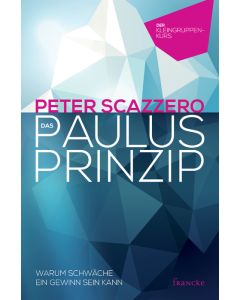 Das Paulus-Prinzip -Der Kleingruppenkurs