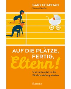 Auf die Plätze, fertig, Eltern!