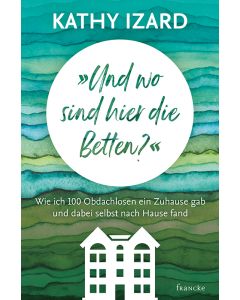 'Und wo sind hier die Betten?'