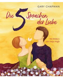 Die 5 Sprachen der Liebe