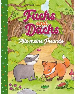 Fuchs und Dachs - Alle meine Freunde