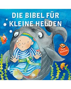 Die Bibel für kleine Helden