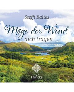 Möge der Wind dich tragen