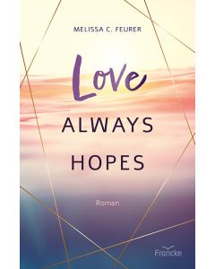 Love Always Hopes