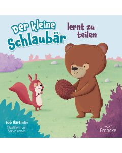 Der kleine Schlaubär lernt zu teilen