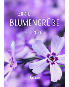 Zarte Blumengrüße 2026 - Tischkalender